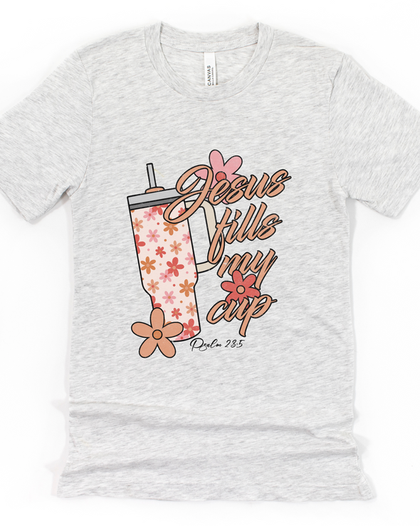 Jesus Fills My Cup T-Shirt