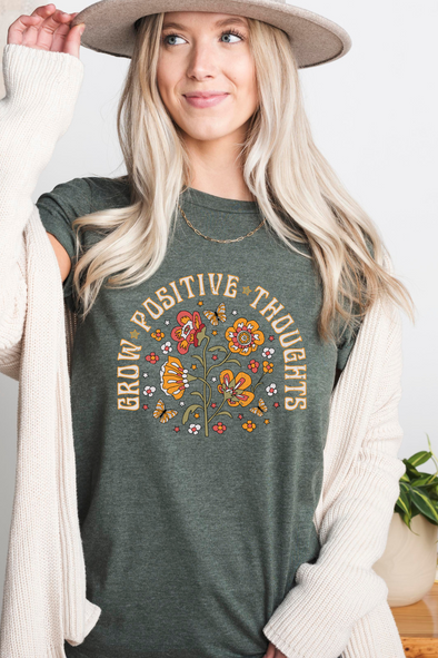 Grow Positive Thoughts T-Shirt- 6 Colors