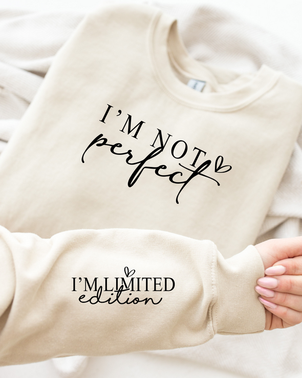 Im Not Perfect Crewneck