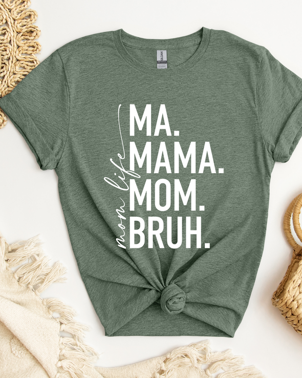 Mom Life T-Shirt