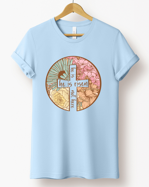 He Is Risen T-Shirt