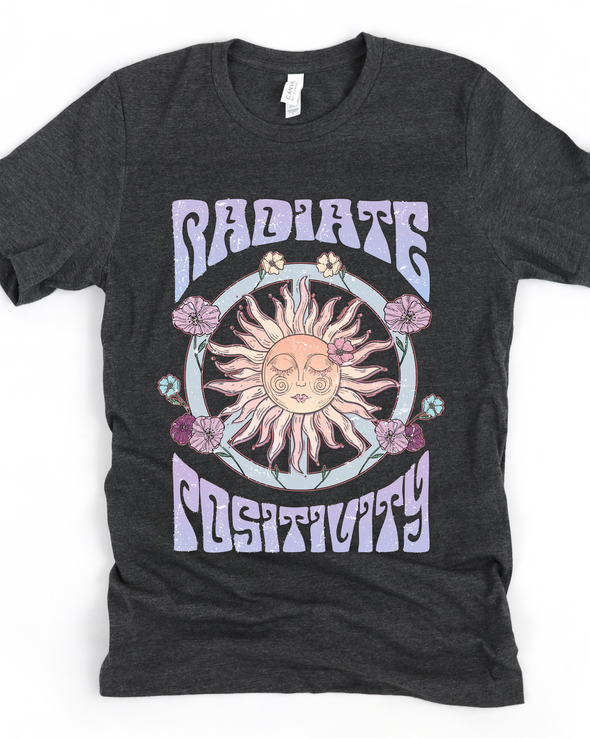 Radiate Positivity T-Shirt